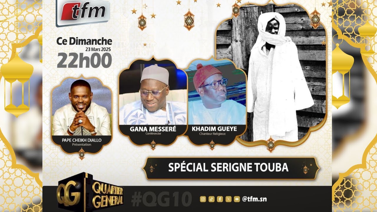TFM LIVE: Quartier Général 23 Mars 2025 - Pr: Pape Cheikh - Spécial Serigne Touba avec Gana Messéré