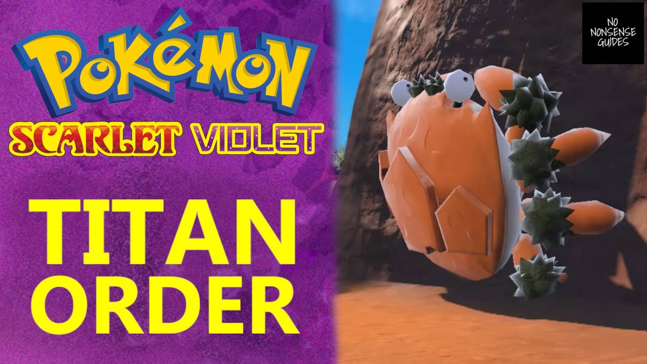 Pokemon Scarlet & Violet Titan Battle: Locations, Level Order