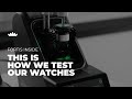 Fortis Inside | This is how we test our watches