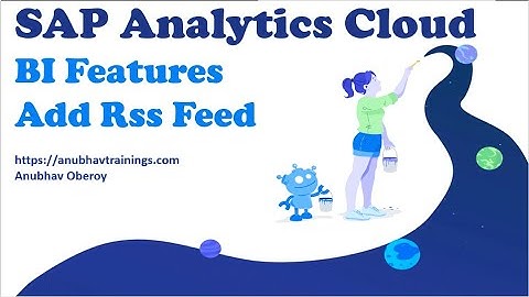 SAP Analytics Cloud Training RSS Feed | RSS Feed Power BI Analytics Features | SAP SAC Tutorial