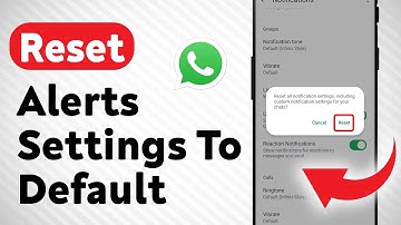 How to Reset Notifications Settings To Default on WhatsApp (Updated)
