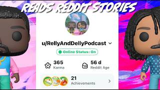 It's Time For #confession | Relly and Delly Read Reddit Stories