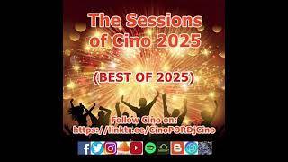 The Sessions of Cino (Part 1) (Best of 2025)
