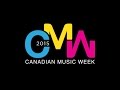 Canadian music week 2015