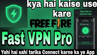 How to use Fast VPN Pro app।। Fast vpn pro kaise use kare ।। Fast vpn pro screenshot 3