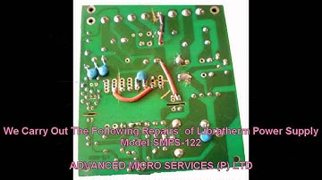 Libratherm Power Supply Repairs @ Advanced Micro Services Pvt. Ltd,Bangalore,India