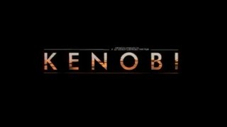 Kenobi: A Star Wars Story Official Trailer