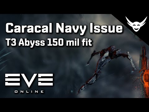 EVE Online - Caracal Navy Issue T3 Abyss test