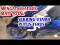 Motor Injeksi || Mengatasi YAMAHA AEROX Mati Total @ChannelInjeksi