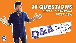 16 Unique Digital Marketing Interview Questions You Should Know for your Job interview in 2018