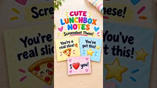 Cute Lunchbox Notes for Kids 💌 Funny, Motivational & From Mom #Shorts