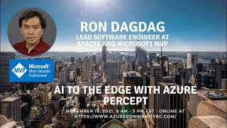 AI to the Edge with Azure Percept |  Ron Dagdag