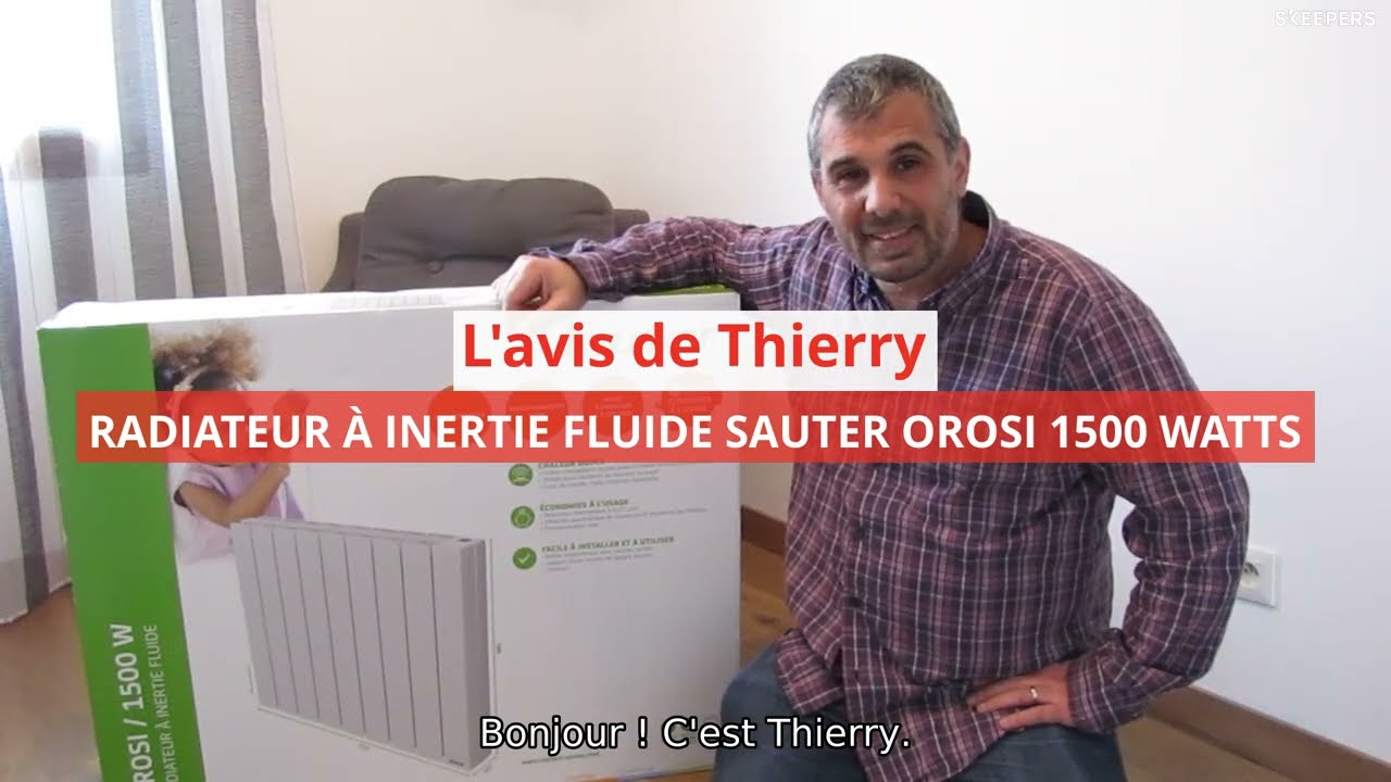 L'avis de Thierry - Radiateur électrique inertie fluide Orosi