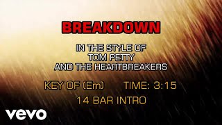Video thumbnail of "Tom Petty And The Heartbreakers - Breakdown (Karaoke)"