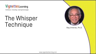 Instant Microlearning Idea: The Whisper Technique