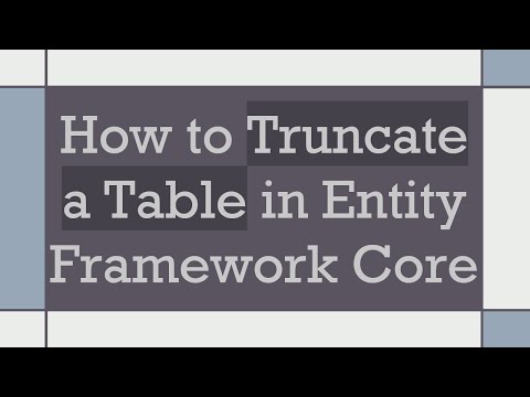 How to Truncate a Table in Entity Framework Core