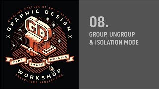 8 Adobe Illustrator - group ungroup isolation Profile