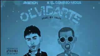 Ele A El Dominio Ft. Amarion - Olvidarte[Prod.Yampi]