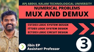 Numerical Problems | Mux & Demux | CST203/ITT203/ECT203 | Logic System Design |KTU