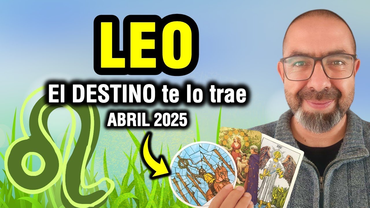 Leo ♌️ ¡DIOS actúa este MES! 🙏🌈 El MILAGRO que esperabas 🔮 TAROT abril ...