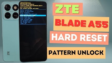 How to Factory Reset ZTE Blade A55 (Step by Step Process)