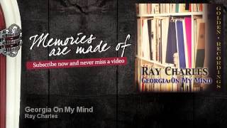 Ray Charles - Georgia On My Mind - Memories Are Made Of