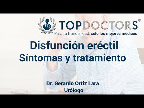 Disfunción eréctil - Dr. Gerardo Ortiz Lara