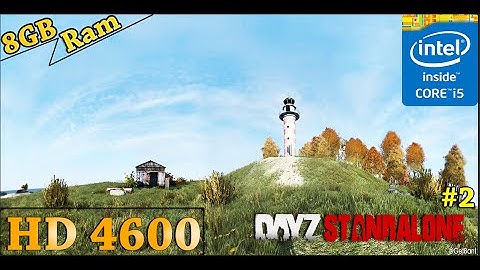 Dayz Standalone - i5 4590 - 8GB RAM - 60FPS - HD 4600| 1080p