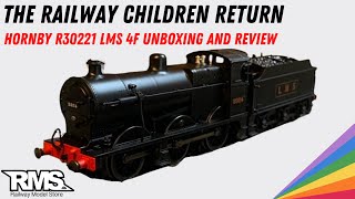 The Railway Children Return - Hornby R30221 LMS 4F Unboxing &amp; Review