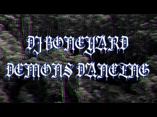 Watch DJ BONEYARD - DEMONS DANCING (DRIFTPHONK) on YouTube Watch DJ BONEYARD - DEMONS DANCING (DRIFTPHONK) on YouTube