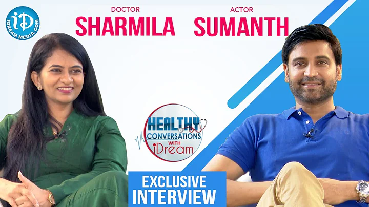 Actor Sumanth Exclusive Interview With Dr. Sharmila | Healthy Conversations with iDream #20