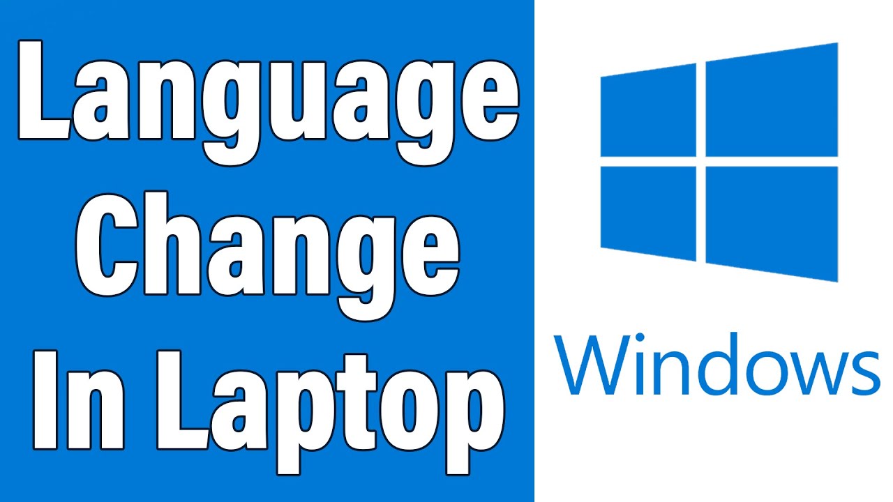 How To Change Language In Windows | Language Change In Laptop, PC ...