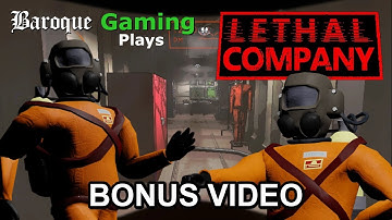Playing with Randoms │ Lethal Company Bonus Gameplay