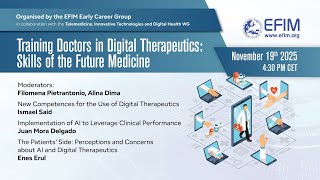 Training Doctors In Digital Therapeutics: Skills of the Future Medicine Preparing Future Physicians For The New Digital Frontier