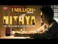 Nithya  i have fallen in love with you  malayalam romantic short film  kutti stories