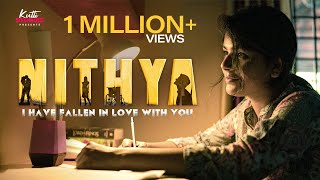 Nithya | I Have Fallen In Love With You | Malayalam Romantic Short Film | Kutti Stories