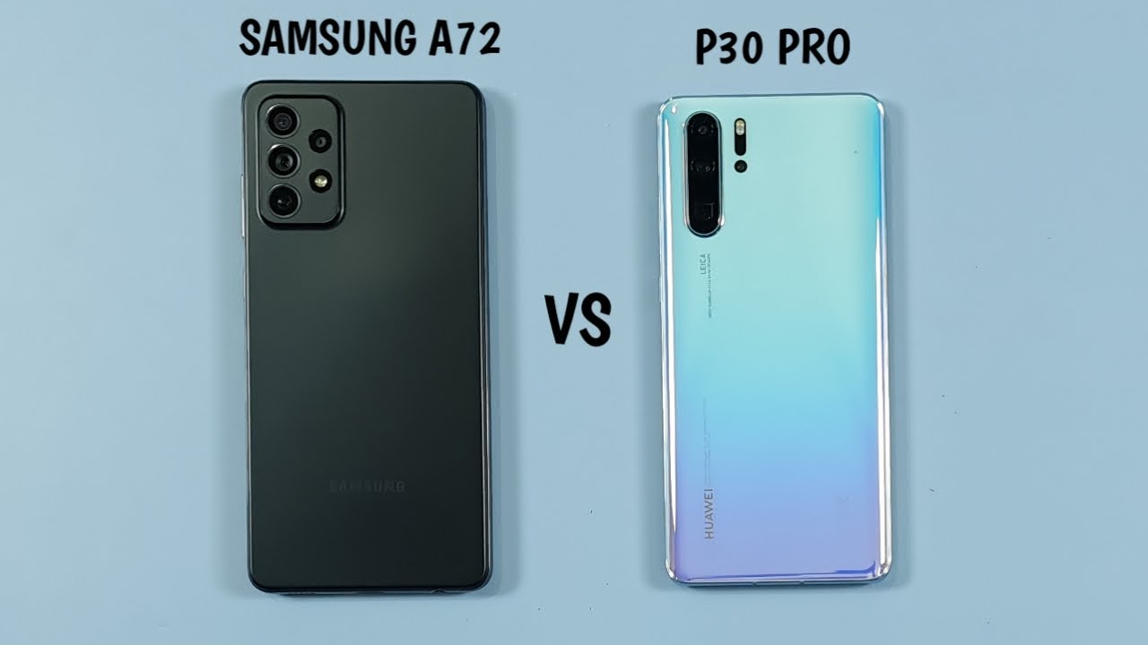 Huawei P30 Pro Vs Samsung S21