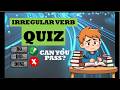 Do – Did – Done: Irregular Verbs Quiz | ✅ 🚕 CAN YOU SCORE 10/10?