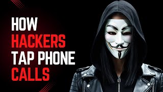 How Hackers Tap Calls in 2025: Stay Safe! ⚡ Hacking Girl YT