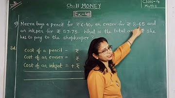 Class 4 Maths Chapter 11: Money | Addition & Subtraction Of Money | Solution Of Ex.-41 | Part-III