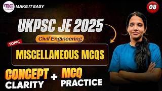 UKPSC JE 2026 Civil Engineering | Miscellaneous MCQs & Concepts part-8 | by Nishima mam