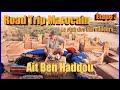 At ben haddou  la plus belle kasbah du maroc  voyage maroc tape 3  road trip marocain