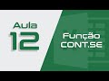 Excel Aula #12 - Função CONT.SE