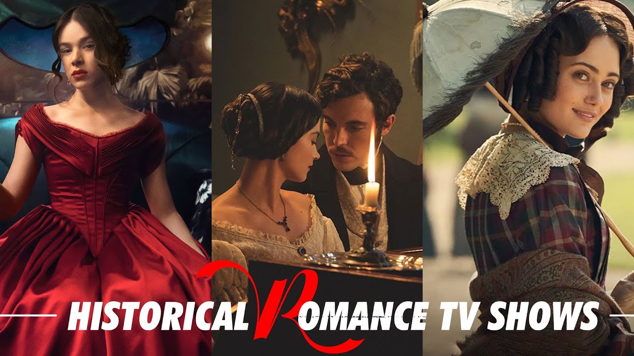 10 Best Historical Romance Tv shows(Part-2) on Netflix, Prime Video, HBOMax, Hulu