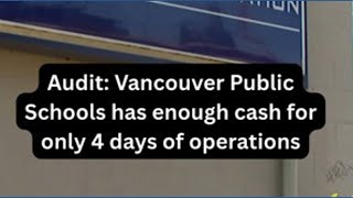 Vancouver Public Schools financial crisis