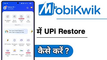 MobiKwik Me Upi Restore Kaise Kare