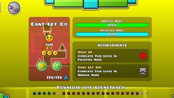Geometry Dash - Cant let Go 100% Complete (all coins)