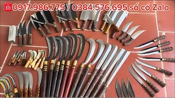 💥RỰA (QUẮM) ,DAO PHÁT ,DAO CHẶt ,DAO LÓC ,DAO THÁI MỚI NHẤT TẠI LÒ RÈN 