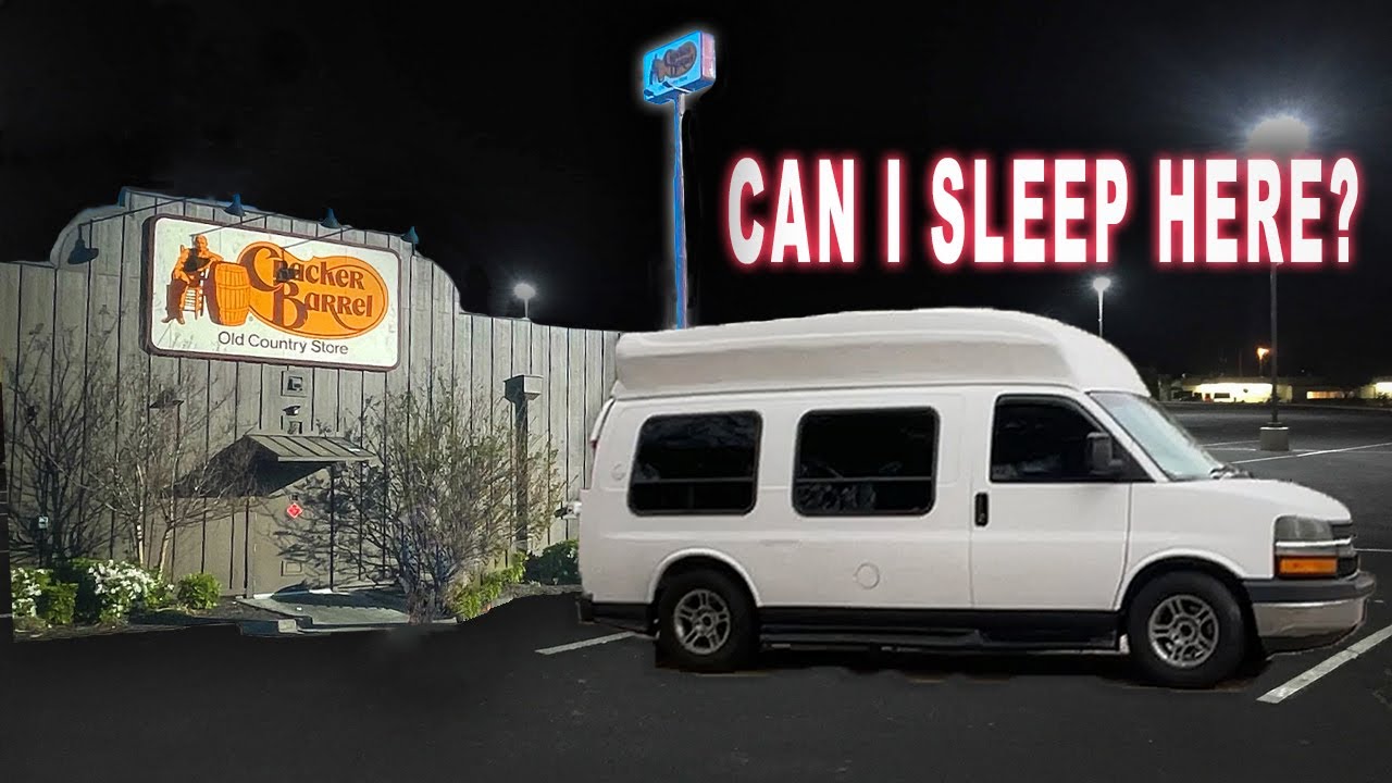 Living in a Van Overnight Parking at the Cracker Barrel YouTube