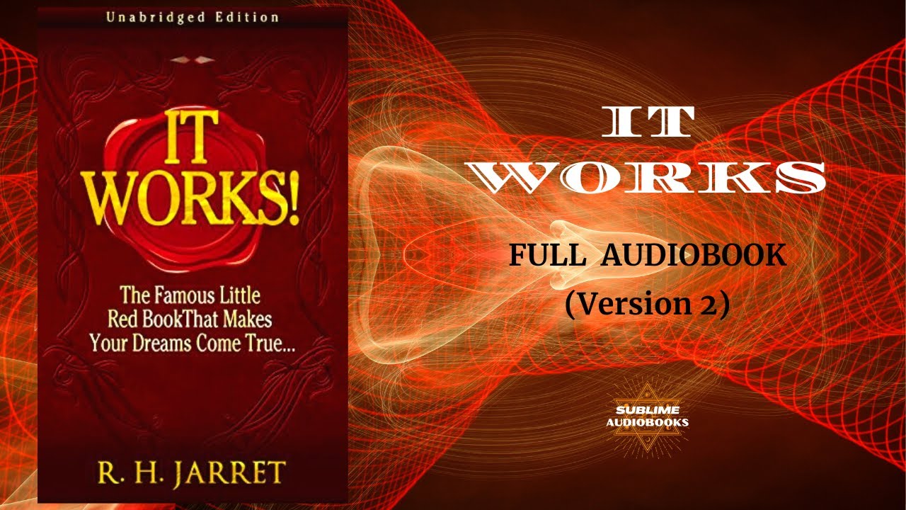 IT WORKS! The Little Red Book that Makes Your Dreams Come True! by